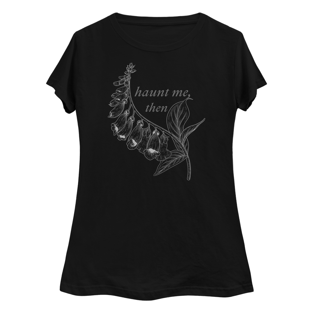 Haunt Me - Plus Size Women's T-Shirt